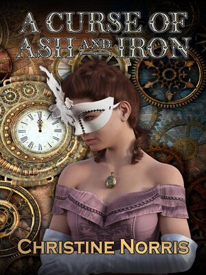 cover image of A Curse of Ash and Iron